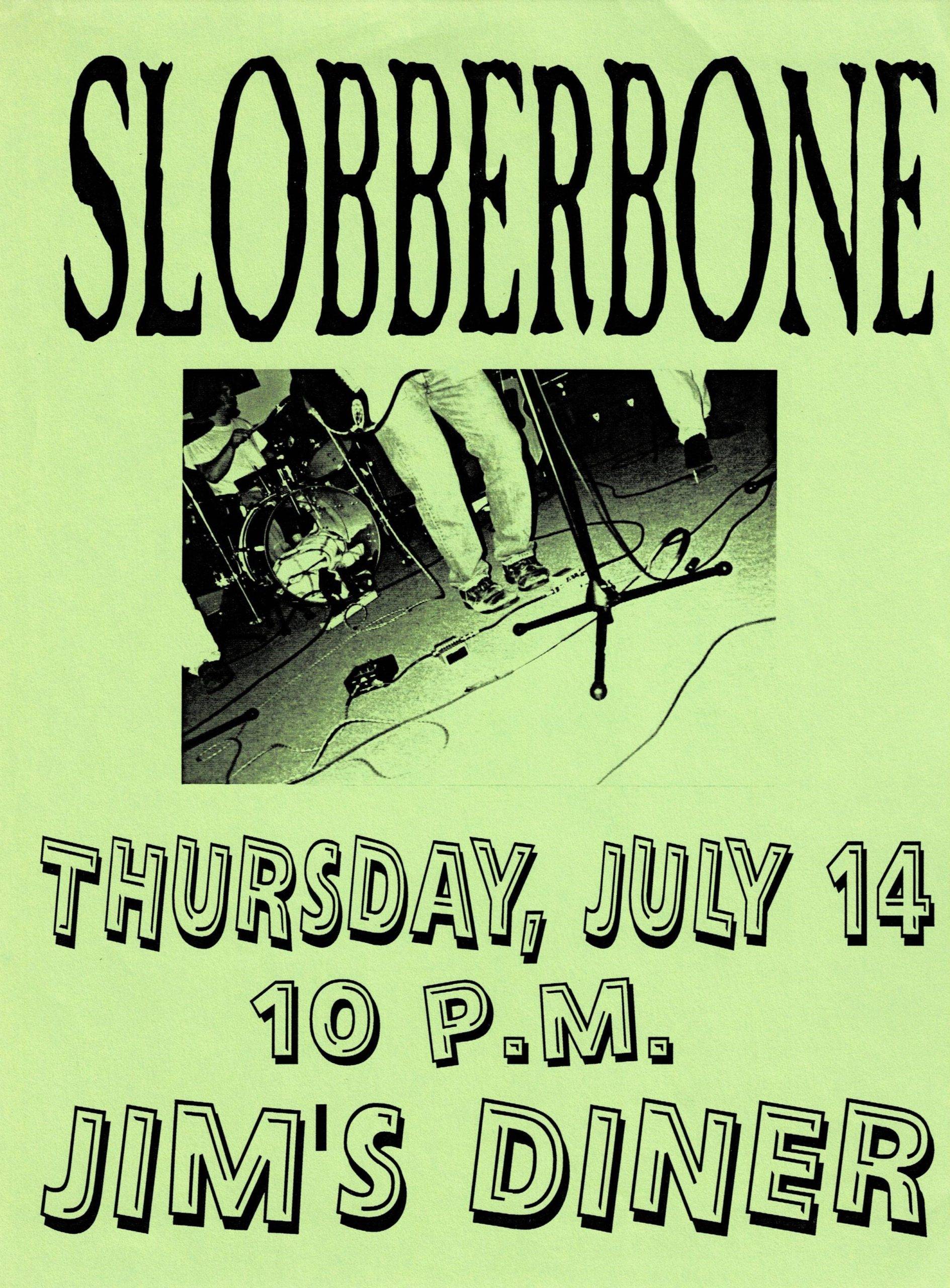 Slobberbone at Jim's Diner flyer