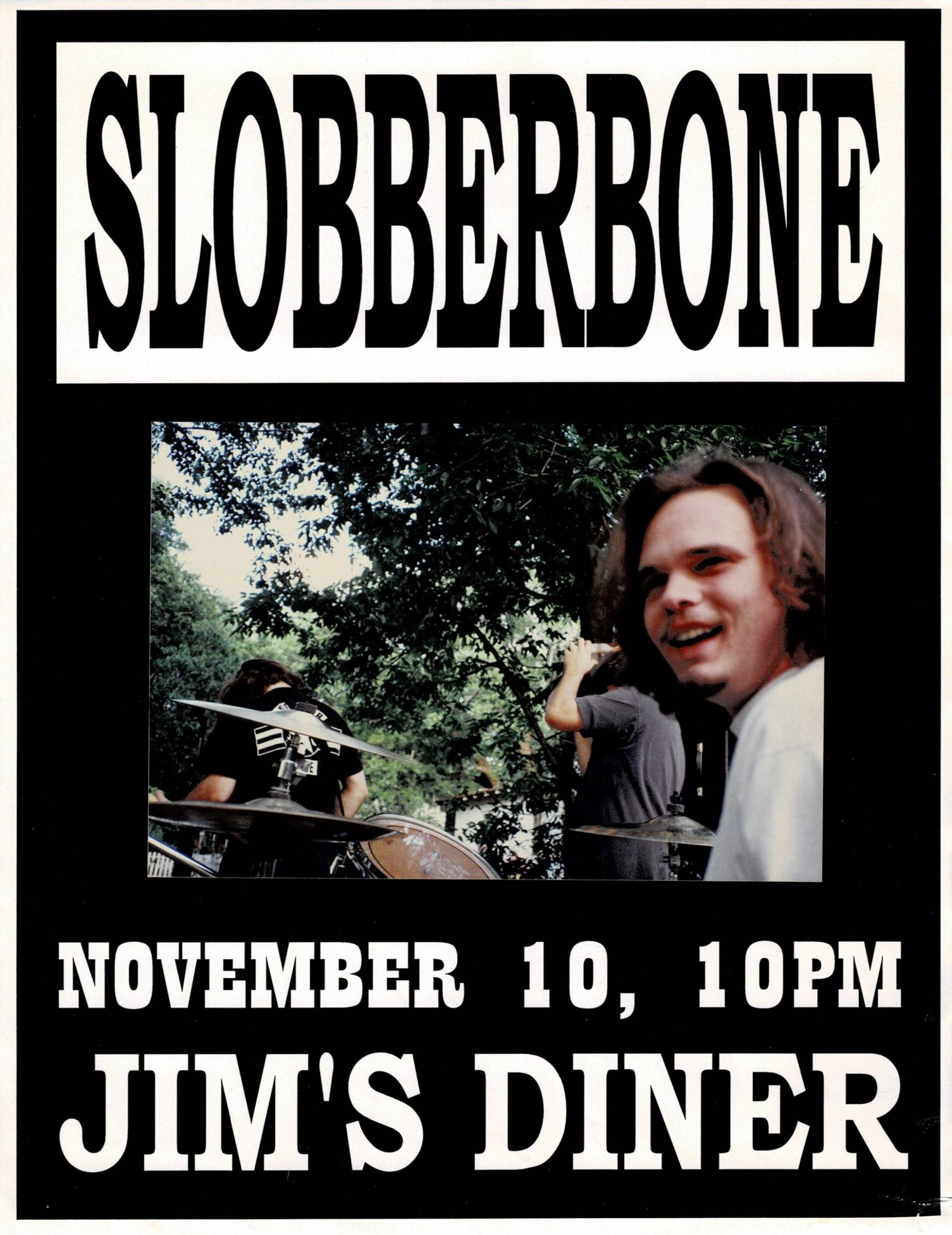 Slobberbone at Jim's Diner flyer
