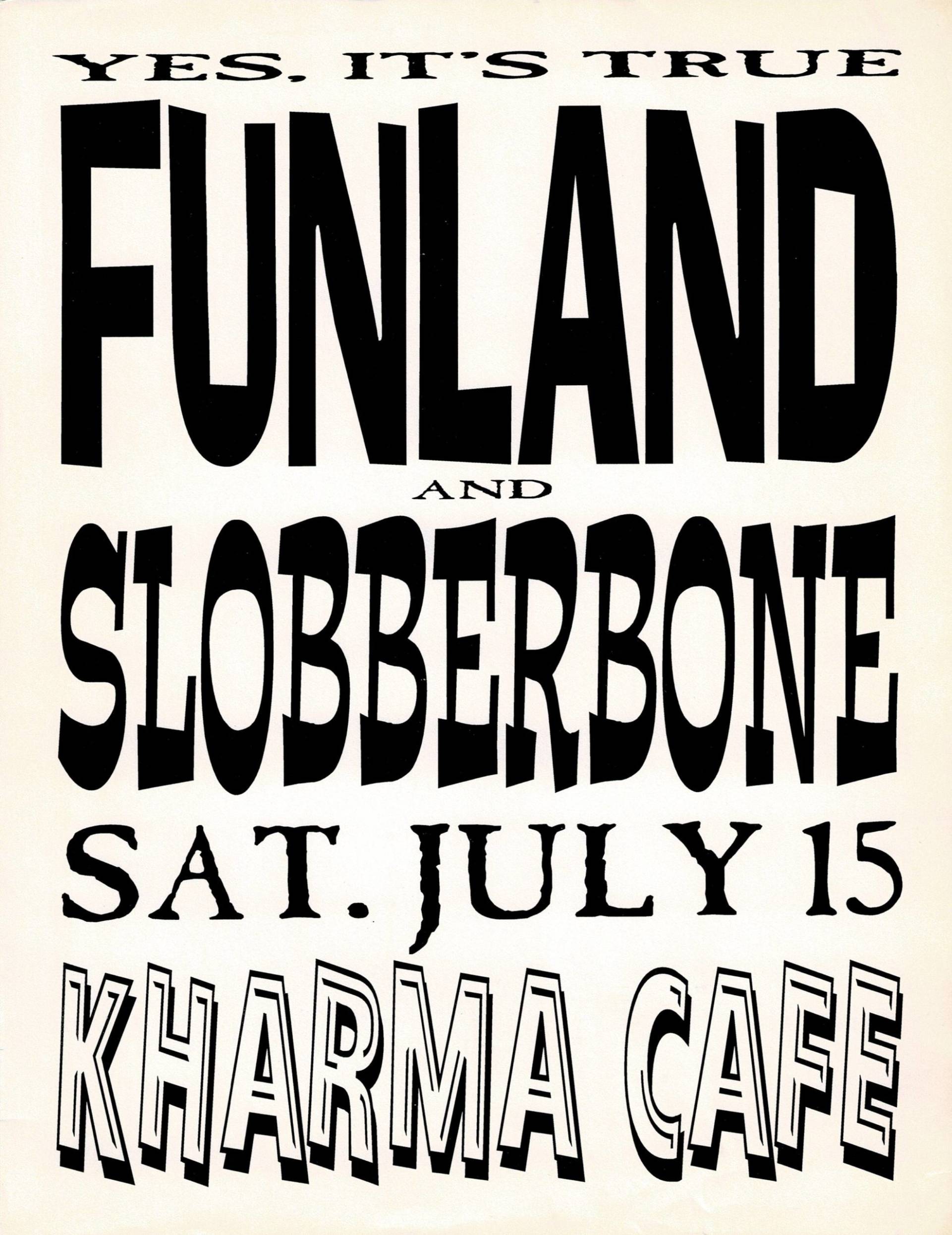 Slobberbone with Funland at Kharma Cafe flyer