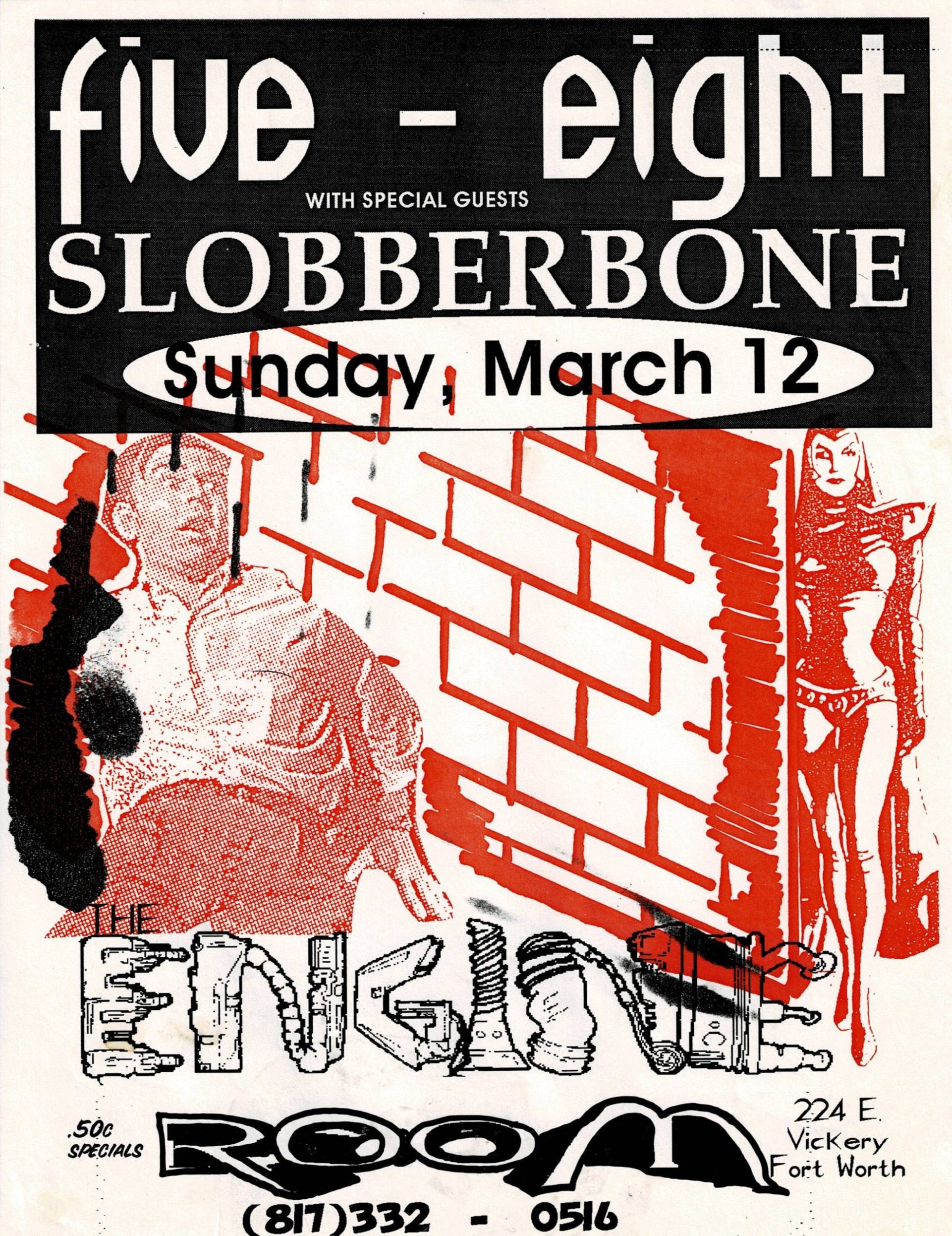 Slobberbone with five-eight flyer
